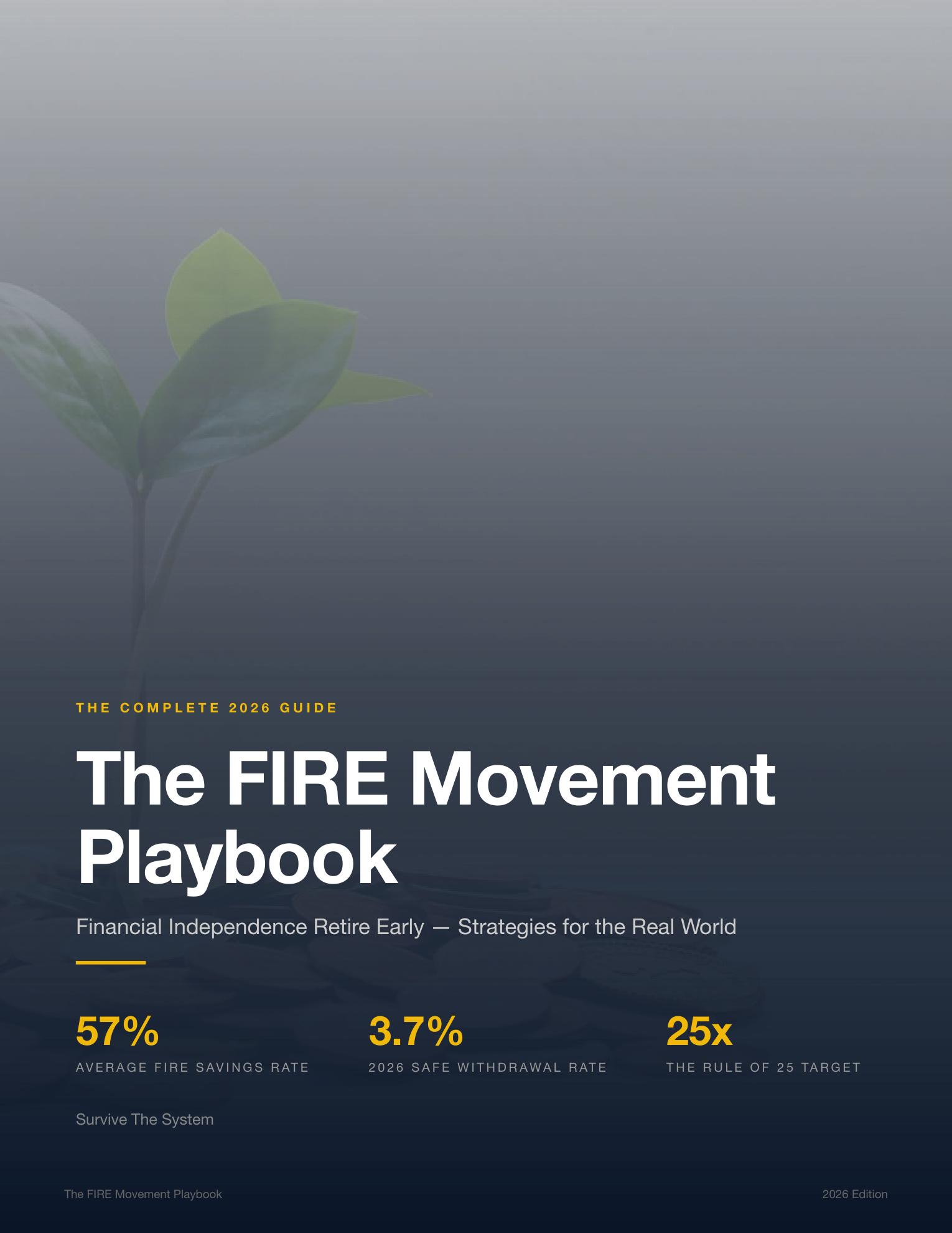 The FIRE Movement Playbook